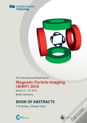 4th International Workshop On Magnetic Particle Imaging