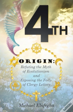 Capa do artigo 4th Origin: Refuting The Myth Of Evoluti