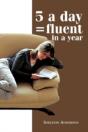 5 A Day = Fluent In A Year - Preview