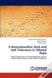 5-Aminolevulinic Acid And Salt Tolerance In Oilseed Rape
