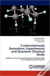 5-Aminotetrazole Derivatives: Experimental And Quantum Chemical Study