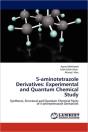 5-Aminotetrazole Derivatives: Experimental And Quantum Chemical Study - Preview