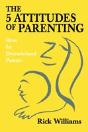 5 Attitudes Of Parenting - Preview