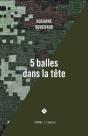 5 Balles Dans La Tête - Preview