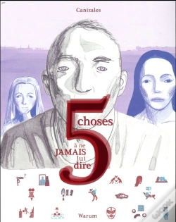 Capa do artigo 5 Choses À Ne Jamais Lui Dire