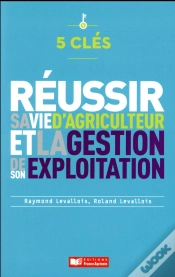 Capa do artigo 5 Clés Pour Réussir La Gestion De Son Entreprise Agricole
