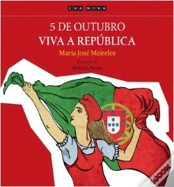 Capa do artigo 5 de Outubro - Viva a República