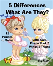 Capa do artigo 5 Differences- What Are They? Little Girls Puzzle Book 2 (Wings & Things)