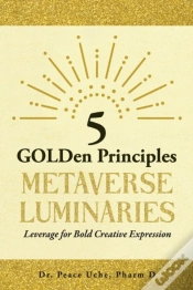 Capa do artigo 5 Golden Principles Metaverse Luminaries Leverage For Bold Creative Expression