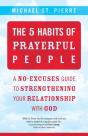 5 Habits Of Prayerful People - Preview