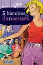 5 Histoires De Danse - Preview