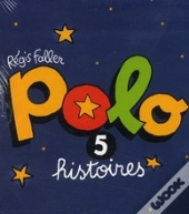 5 Histoires De Polo
