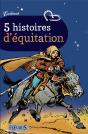 5 Histoires D'Equitation - Preview