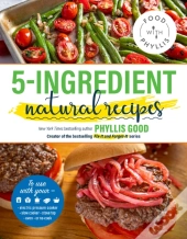 5-Ingredient Natural Recipes