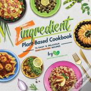 5-Ingredient Plant-Based High-Protein Cookbook