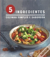Capa do artigo 5 Ingredientes - Cozinha Simples e Saborosa