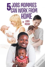 Capa do artigo 5 Jobs Mommies Can Work From Home