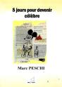5 Jours Pour Devenir Célèbre - Preview