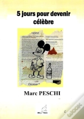 5 Jours Pour Devenir Célèbre