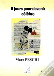 Capa do artigo 5 Jours Pour Devenir Célèbre