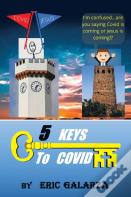 5 Keys To Covid