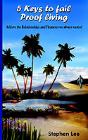 5 Keys To Fail Proof Living - Preview