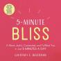 5-Minute Bliss - Preview