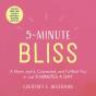 5-Minute Bliss - Preview