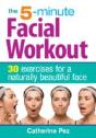 5 Minute Facial Workout - Preview