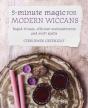 5-Minute Magic For Modern Wiccans - Preview