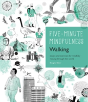 5-Minute Mindfulness: Walking - Preview