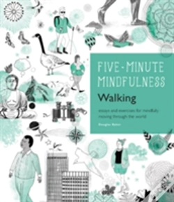 Capa do artigo 5-Minute Mindfulness: Walking