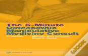 5 Minute Osteopathic Manipulative Medicine Consult