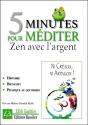5 Minutes Pour Mediter - Zen Avec L'Argent - Preview