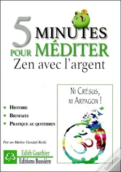 Capa do artigo 5 Minutes Pour Mediter - Zen Avec L'Argent