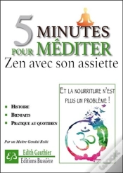 Capa do artigo 5 Minutes Pour Mediter - Zen Avec Son Assiette