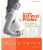 5 Minutes Réflexe, Pilates ; Pour Tous Partout & Pour Le Plaisir - Preview