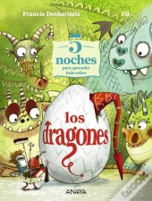 5 Noches Para Aprender Todo Sobre Los Dragones