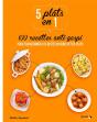 5 Plats En 1 ; 100 Recettes Anti-Gaspi - Preview