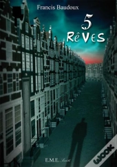 5 Rêves