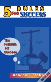 5 Rules For Success
