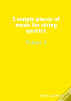 Capa do artigo 5 Simple Pieces Of Music For String Quartet Volume 3
