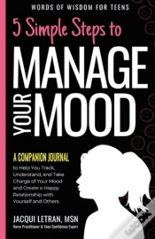 Capa do artigo 5 Simple Steps To Manage Your Mood - A C