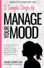 5 Simple Steps To Manage Your Mood - Preview