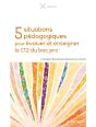 5 Situations Pédagogiques Pour Évaluer Et Enseigner La C1.2 En Bac Pro - Preview