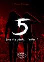 5, Sous Vos Pieds, L'Enfer - Preview