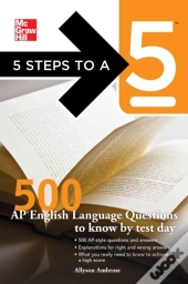5 Steps To A 5 500 Ap English Language Questions To Know By Test Day