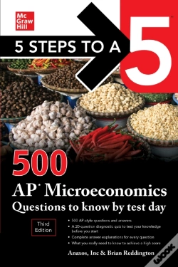 Capa do artigo 5 Steps To A 5: 500 Ap Microeconomics Questions To Know By Test Day, Third Edition