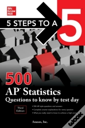 Capa do artigo 5 Steps To A 5: 500 Ap Statistics Questions To Know By Test Day, Third Edition