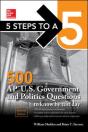 5 Steps To A 5: 500 Ap U.S. Government And Politics Questions To Know By Test Day, Second Edition - Preview